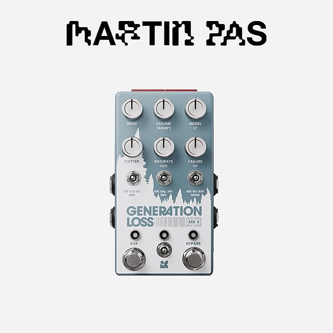 Chase Bliss Audio Generation Loss MKII | Reverb