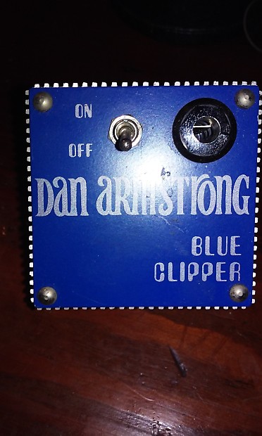 Dan Armstrong/Blue clipper ハンドメイドFuzz Dan Armstrong Blue Clipper fuzz 1970 Musitronics | Reverb