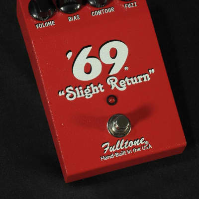 Fulltone '69 "Slight Return" 2011
