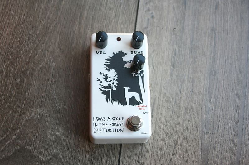 Animals Pedal I Was A Wolf In The Forest Distortion