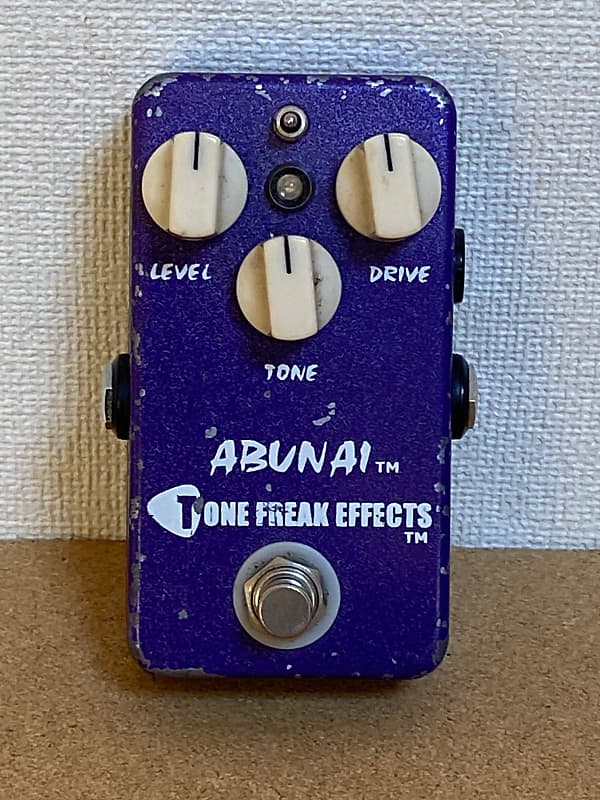Tone Freak Effects Abunai 初期物 Tone Freak Effects Abunai(初期型) Abunai X — Tone Freak