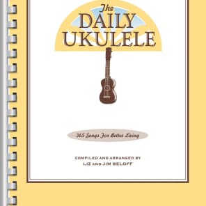 Hal Leonard The Daily Ukulele: 365 Songs for Better Living