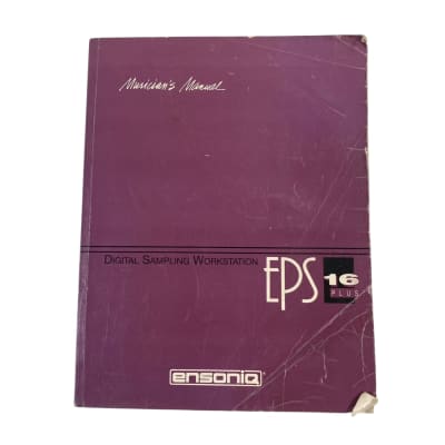 Ensoniq EPS 16 Plus Digital Sampling Workstation Manual