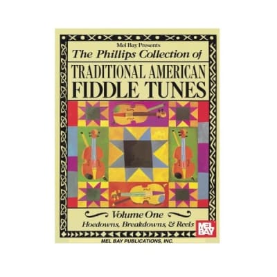 Phillips Collection of Traditional American Fiddle Tunes: Vol 001 Stacy Phillips for sale