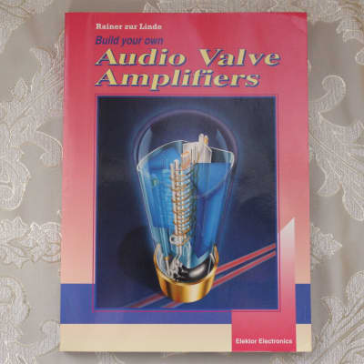 Build Your Own Audio Valve Amplifiers by Rainer zur Linde | Reverb