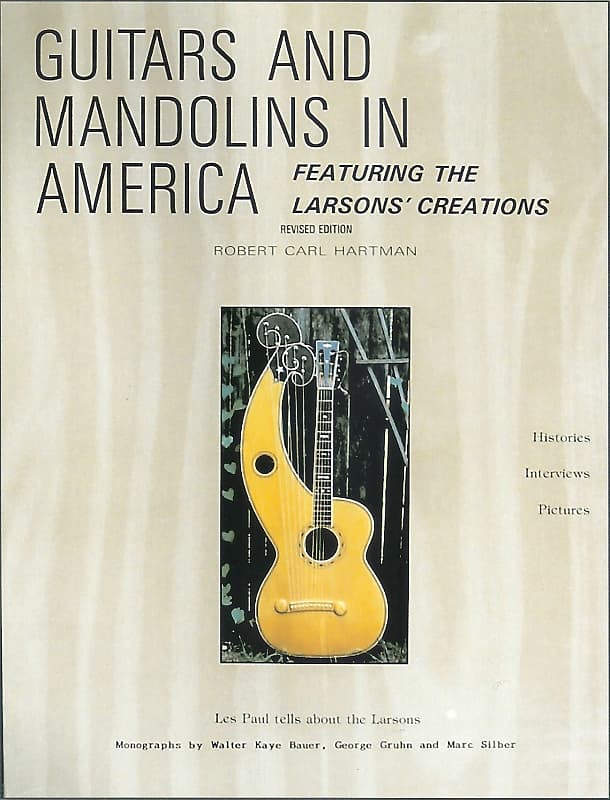 Larson Brothers Guitars and Mandolins in America featuring the