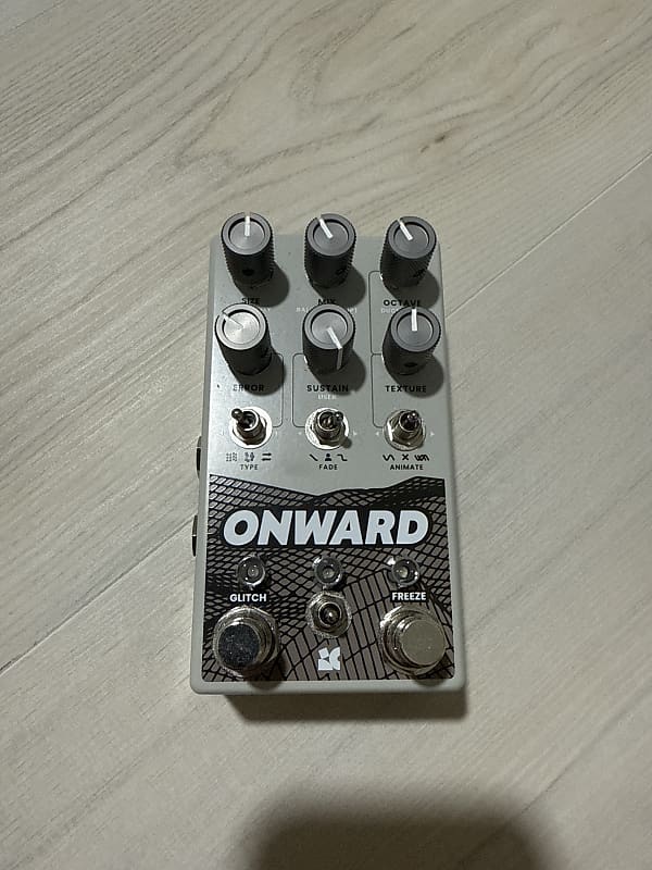 Chase Bliss Audio Onward