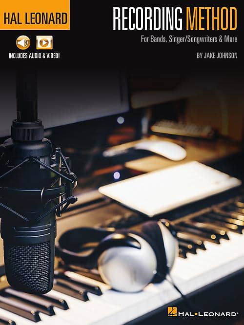 Hal Leonard Recording Method For Bands Singer Songwriters | Reverb