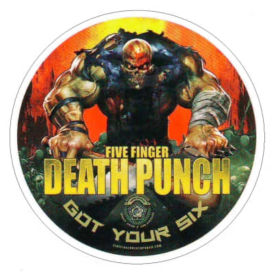 Five Finger Death Punch - Got Your Six Ltd Ed New RARE Band Sticker! FFDP 5FDP Hard Rock Heavy Metal