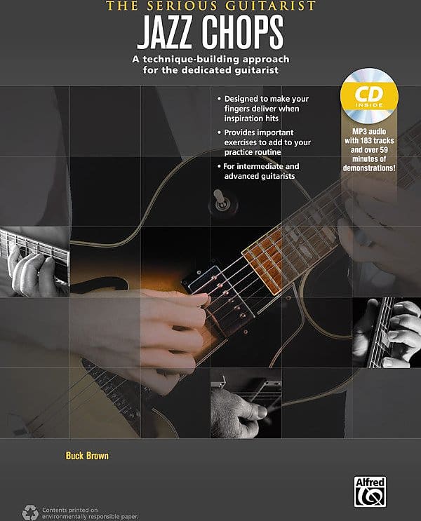 The Serious Guitarist: Jazz Chops: A Technique-Building Approach for the Dedicated Guitarist image 1