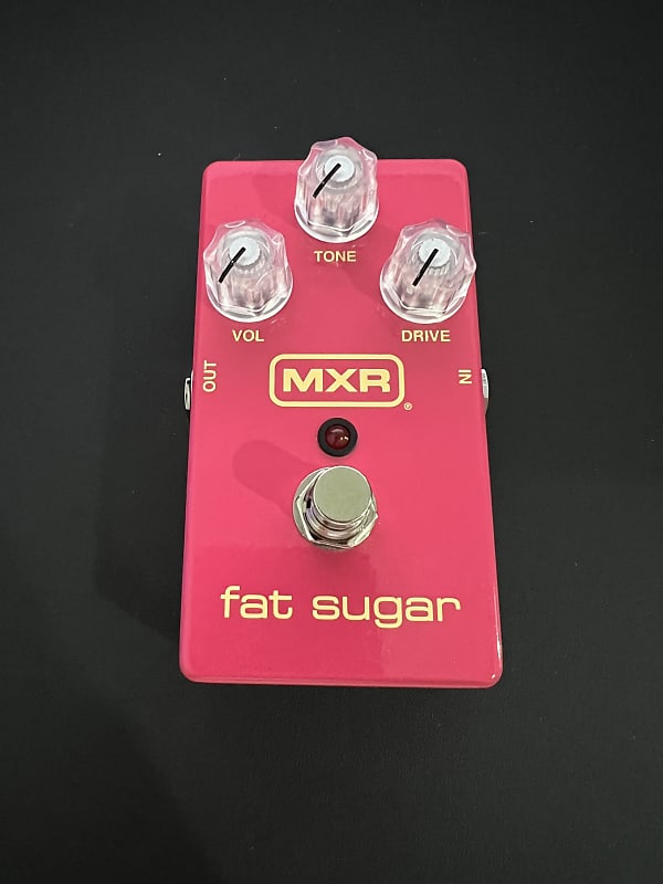 MXR Fat Sugar