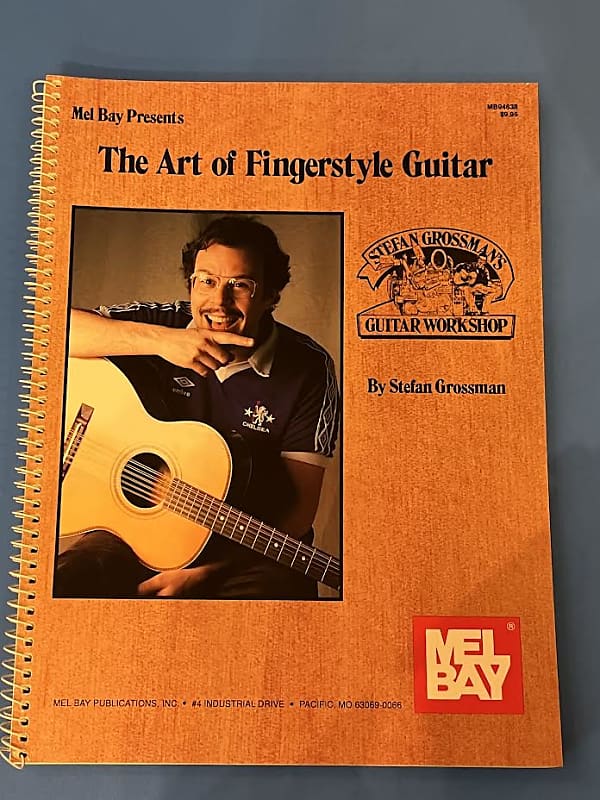 Mel Bay The Art of Fingerstyle Guitar Stefan Grossman's Guitar Workshop Tab  Book