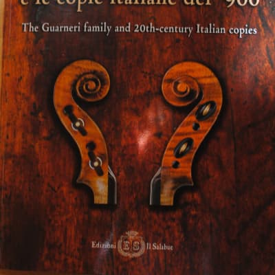 Violin makers' reference book: Guarneri Family and 20th-century Italian copies image 1