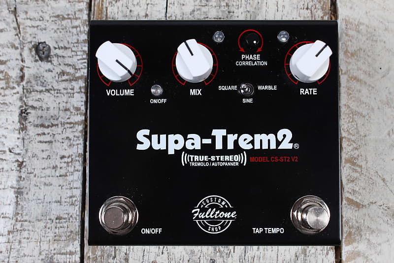 Fulltone Supa-Trem v2