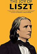 The Joy of Liszt - 18 Original Piano Pieces image 1