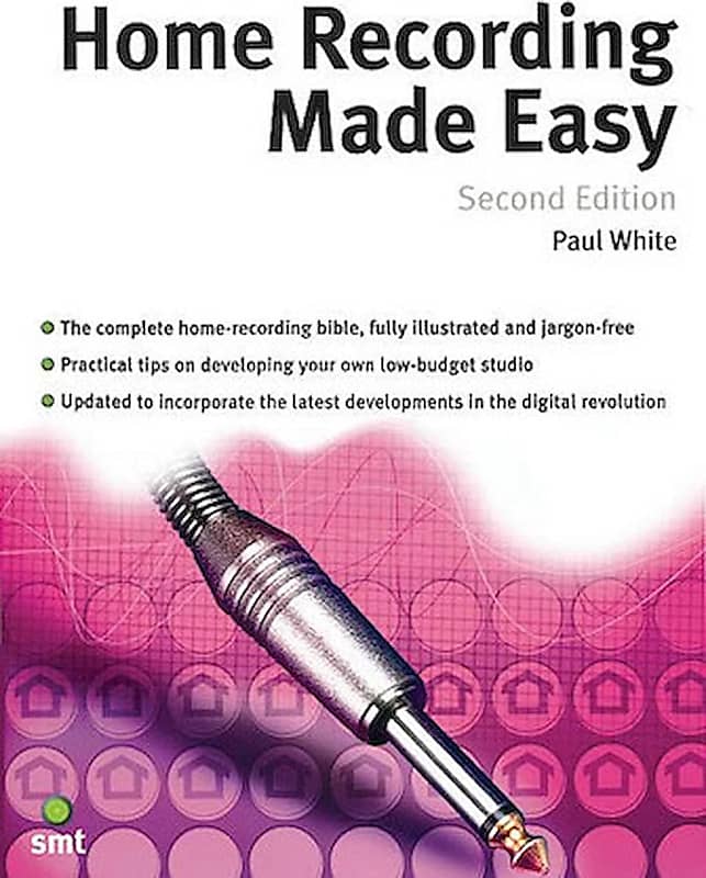 Home Recording Made Easy Second Edition Reverb