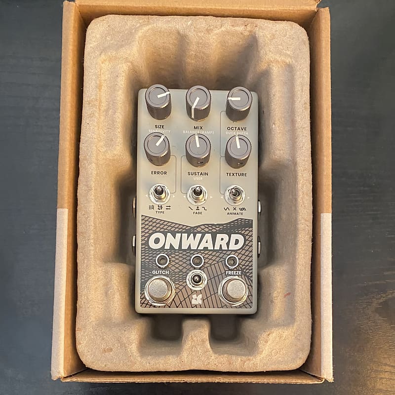 Chase Bliss Audio Onward