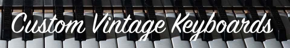 Custom Vintage Keyboards