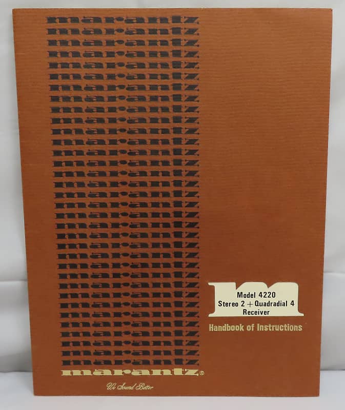 Vintage Original Marantz Model 4220 Stereo &amp; Quadradial Receiver Owners Manual  			
