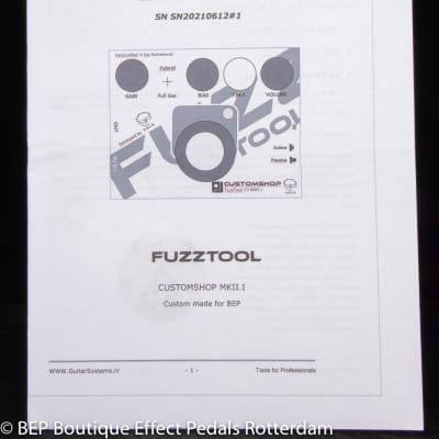 Guitarsystems FuzzTool Custom Shop MKII.I  2021 s/n 20210612#1 w/ Buffer/True By-Pass Switch Holland image 11