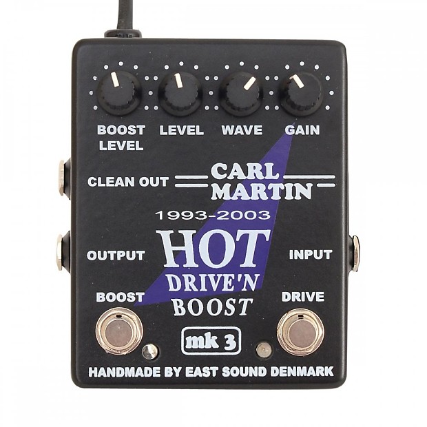 CARL MARTIN Hot Drive´n Boost Mk3-