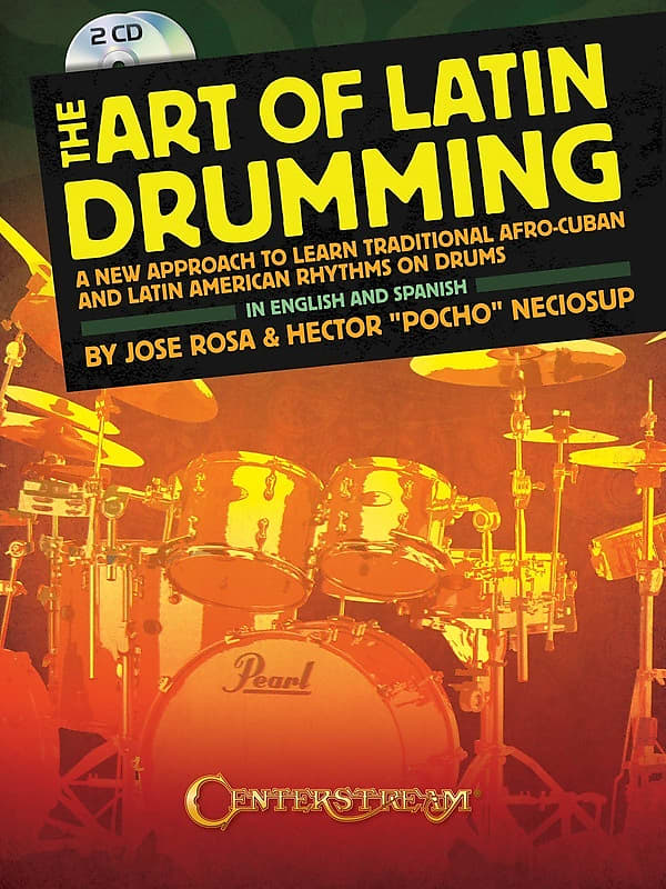 Art Of Latin Drumming Book/2CD (Softcover Book/CD) Reverb