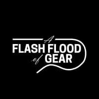 A Flash Flood of Gear