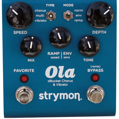 Strymon Ola dBucket Chorus & Vibrato Pedal | Reverb