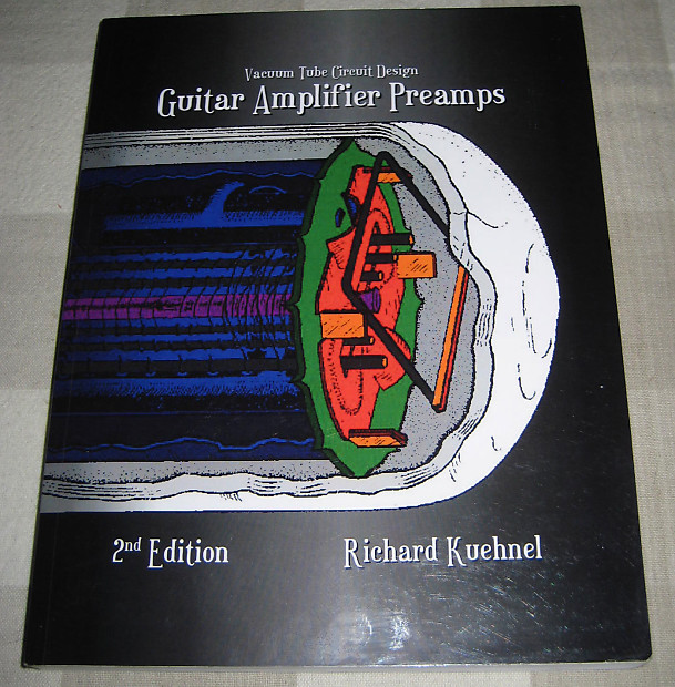 Guitar Amplifier Preamps by Richard Kuehnel, Tube Circuit Reverb