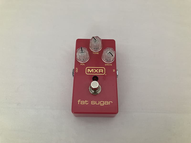 MXR Fat Sugar