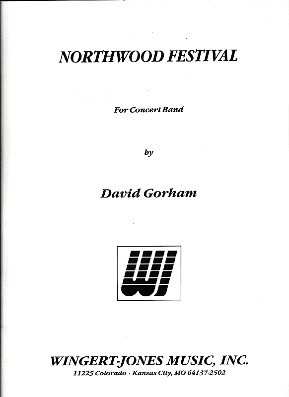 Wingert-Jones Music Inc. Northwood Festival (For Concert Band) 1998 image 1