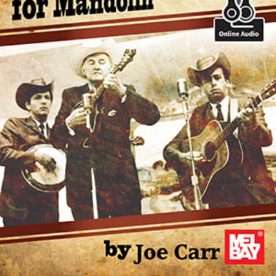 Play Like a Legend - Bill Monroe Tunes & Songs for Mandolin Book with Online Audio Access