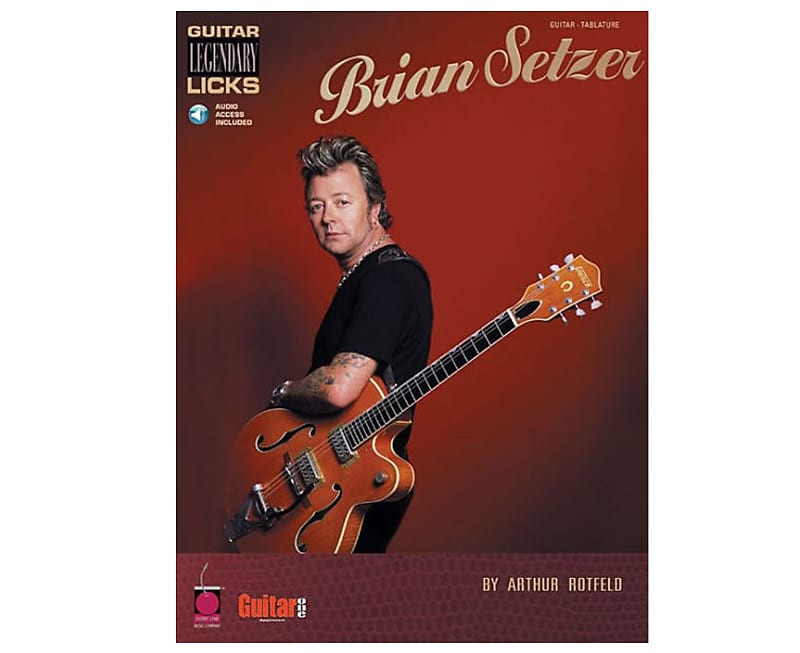 Brian Setzer - Guitar Legendary Licks Series Book