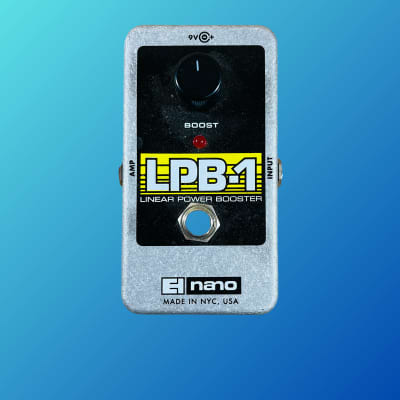 LPB-1 リニアパワーブースター LPB-1 | Linear Power Booster - Electro-Harmonix