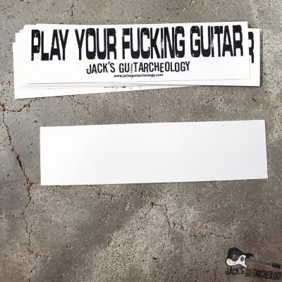Jack's Guitarcheology "Play Your F****** Guitar" Sticker (5 pack) image 2