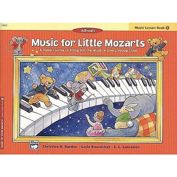 Music For Little Mozarts: Music Lesson Book 1 A Piano Course To Bring Out The Music In Every Young Child image 1