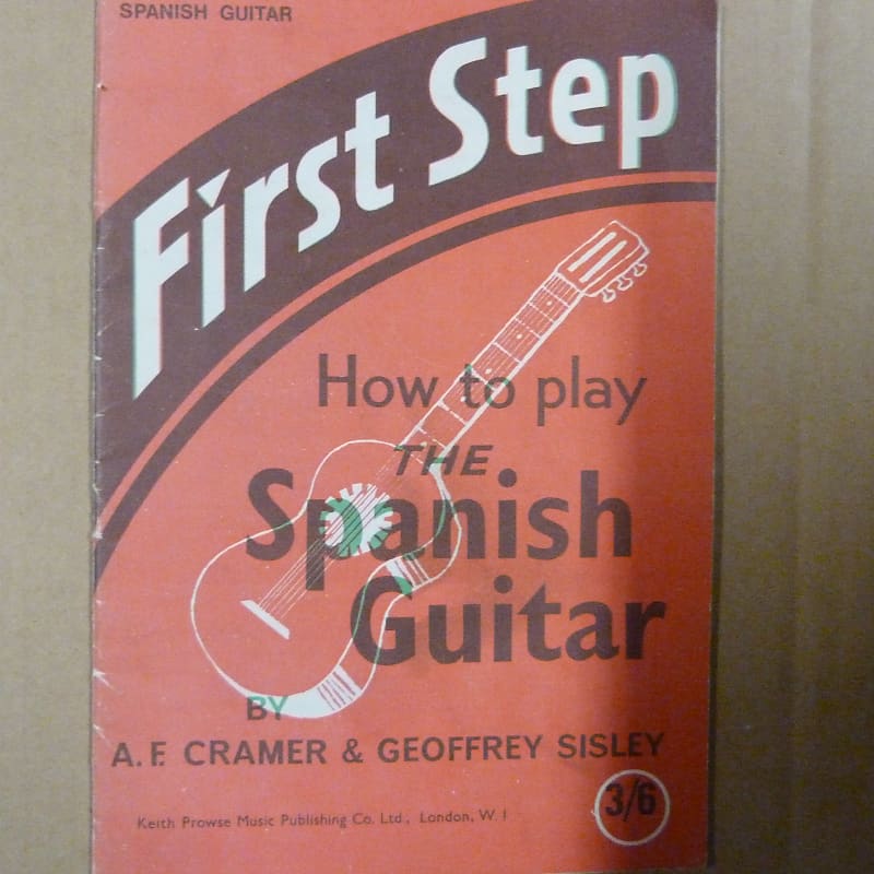 guitar FIRST STEP How to play Spanish Guitar, Geoffrey Sisley Reverb