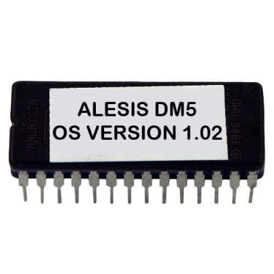 Alesis DM5 firmware OS upgrade: v 1.02 - Final Update Eprom DM-5 Rom