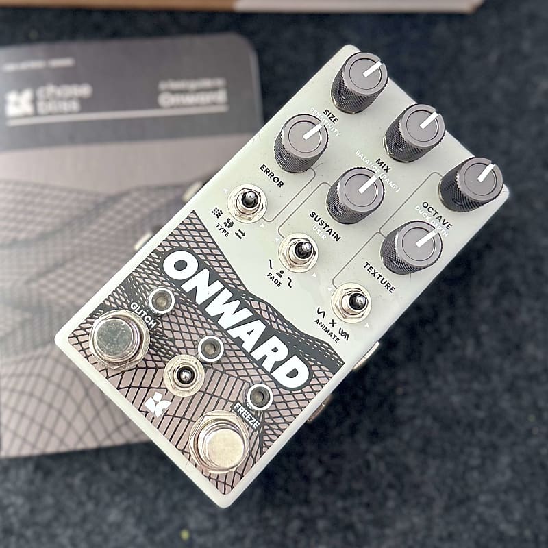 Chase Bliss Audio Onward
