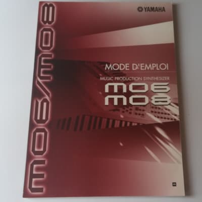 Yamaha MO6 MO8 Music Prodction Synthesizer MANUAL Francais French MINT MODE D'EMPLOI
