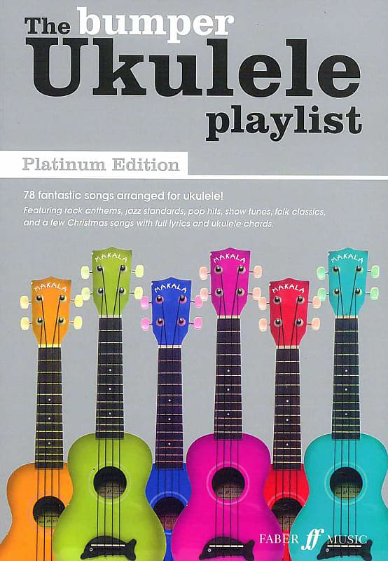 The Bumper Ukulele Playlist Platinum Edition (Chord Reverb UK