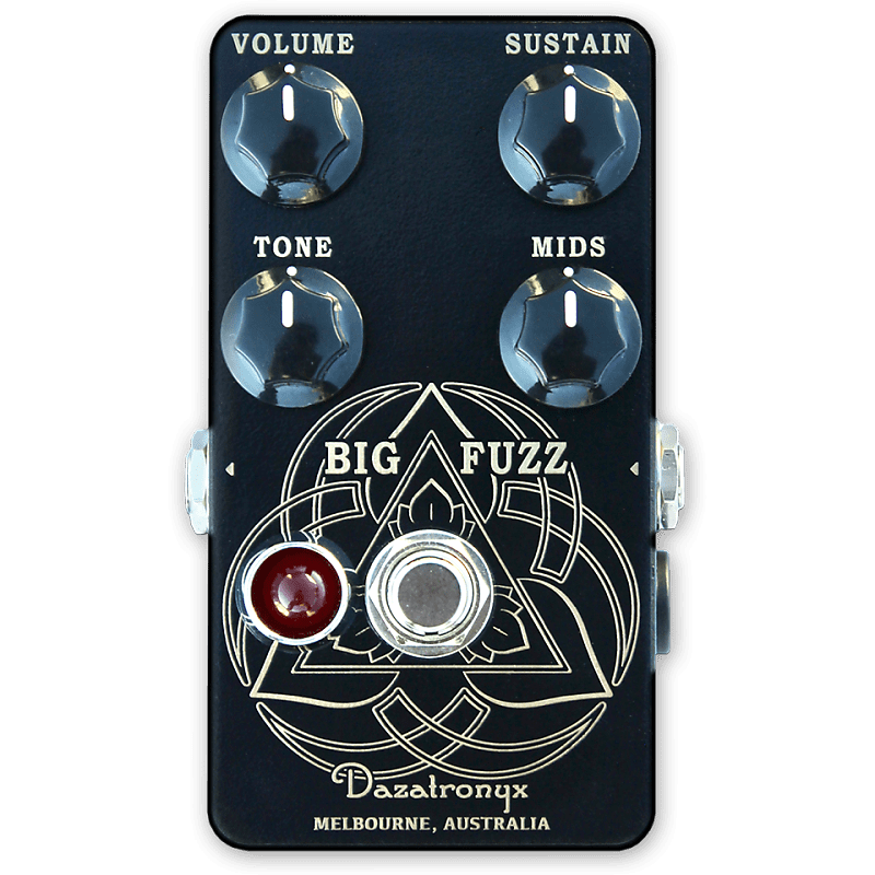 Dazatronyx Big Fuzz