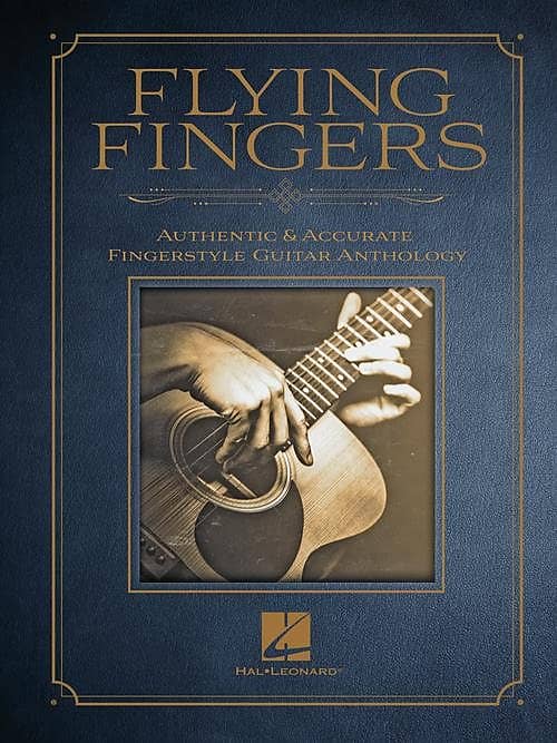 Flying Fingers- Authentic & Accurate Fingerstyle Guitar Anthology image 1