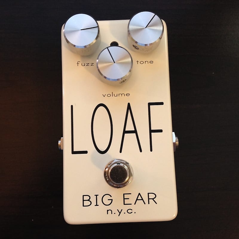 Big Ear Pedals outlet NYC Loaf Overdrive / Fuzz