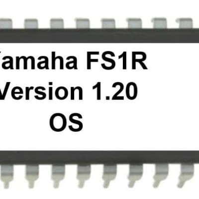 Yamaha FS1R - Version 1.20 OS Firmware EPROM FS-1R Update Upgrade