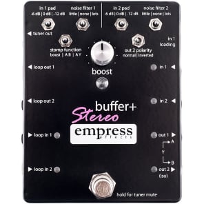 Empress Buffer + Stereo