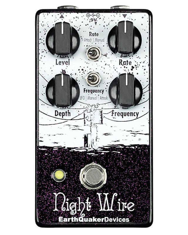 新品 未使用 EarthQuaker Devices Night Wire V2 EarthQuaker Night Wire V2 Harmonic Tremolo - Perfect Circuit