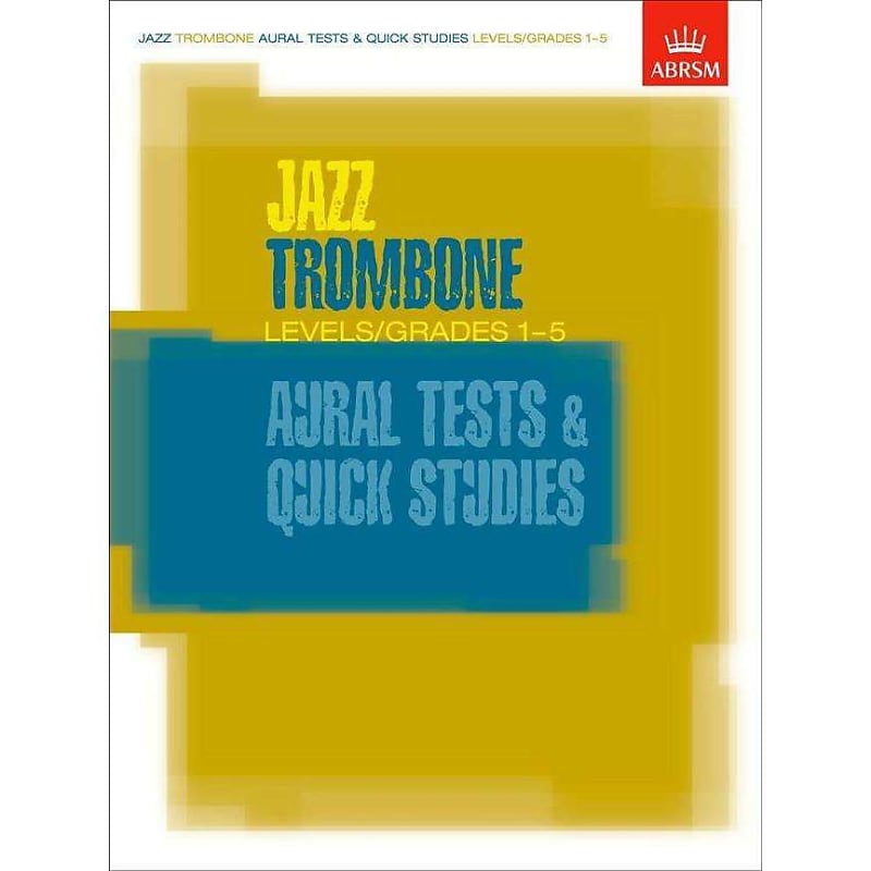 ABRSM Jazz Trombone Aural Tests & Quick Studies Reverb UK