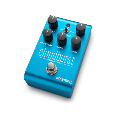 Strymon Cloudburst Ambient Reverb