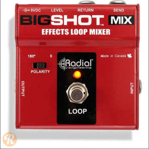 Radial BigShot EFX True-Bypass Effects Loop | Reverb Canada